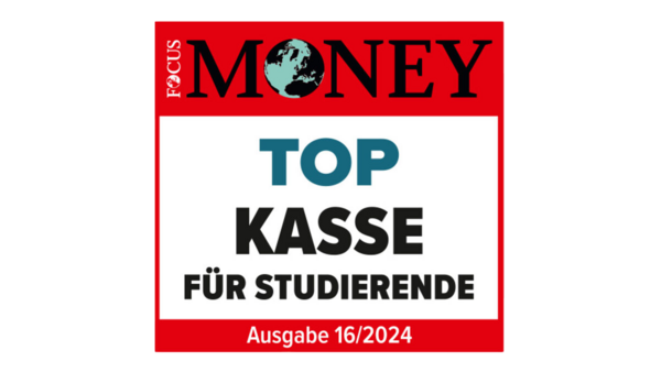 Auszeichnung Focus Money Top Kasse Studierende 2024